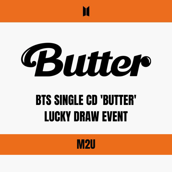 BTS 'BUTTER' LUCKY DRAW EVENT