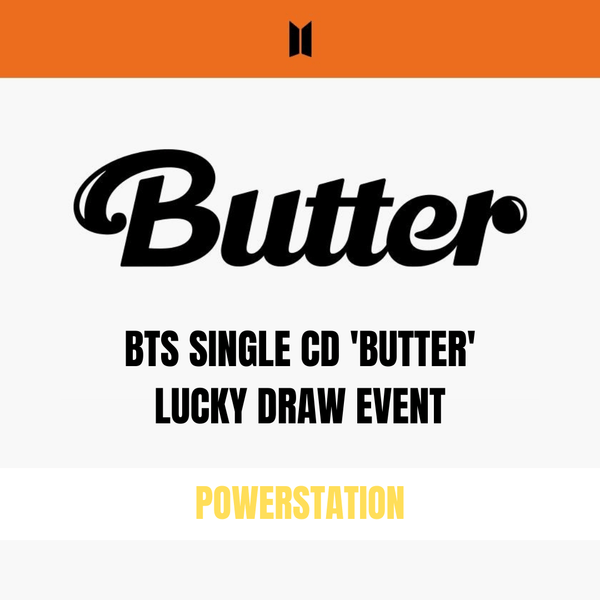 BTS 'BUTTER' LUCKY DRAW EVENT