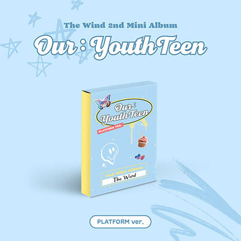 THE WIND - OUR YOUTHTEEN 2ND MINI ALBUM PLATFORM VER.