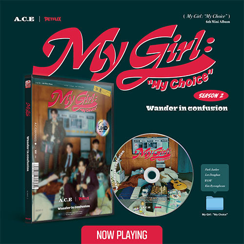 A.C.E - MY GIRL MY CHOICE 6TH MINI ALBUM