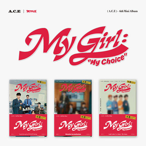 A.C.E - MY GIRL MY CHOICE 6TH MINI ALBUM POCA ALBUM VER.