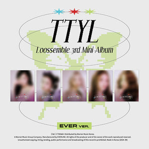 Loossemble - TTYL 3RD MINI ALBUM EVER MUSIC ALBUM VER