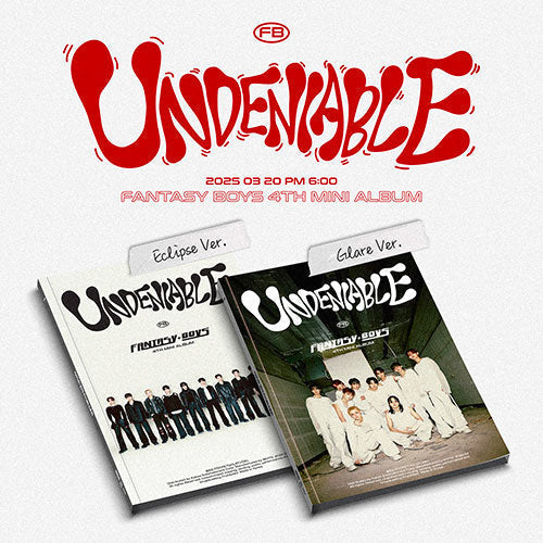 [Pre-Order] FANTASY BOYS - UNDENIABLE 4TH MINI ALBUM STANDARD