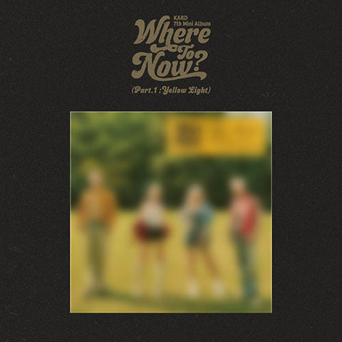 KARD - WHERE TO NOW? PART.1 : YELLOW LIGHT 7TH MINI ALBUM PHOTOBOOK