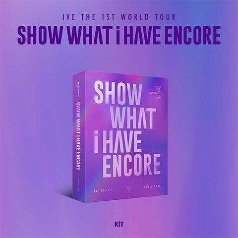 [Pre-Order] IVE - SHOW WHAT I HAVE - ENCORE THE 1ST WORLD TOUR KIT VIDEO