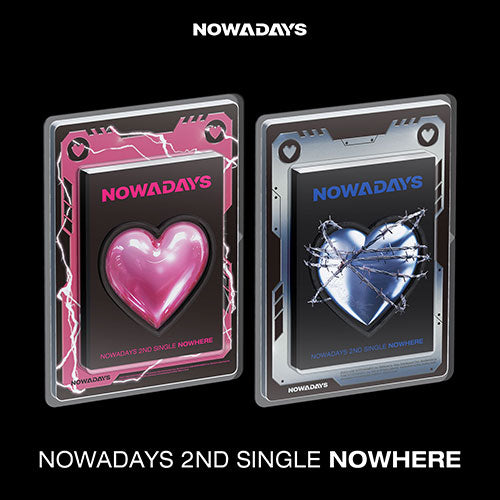 NOWADAYS - NOWHERE 2ND SINGLE ALBUM