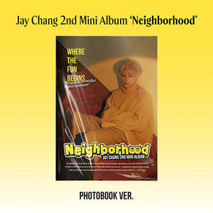 JAY CHANG - NEIGHBORHOOD 2ND MINI ALBUM PHOTOBOOK VER