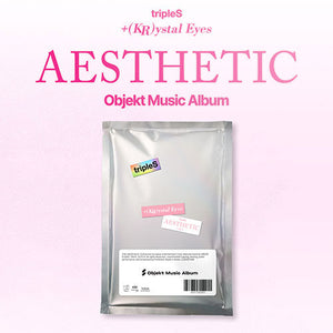 [Pre-Order] TRIPLES - AESTHETIC +(KR)YSTAL EYES MINI ALBUM OBJEKT MUSIC ALBUM VER