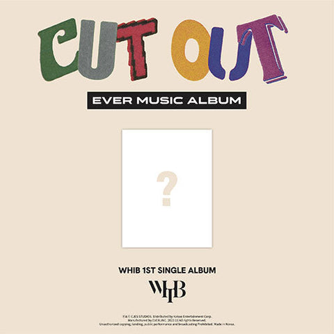 WHIB - CUT OUT 1ST SINGLE ALBUM EVER MUSIC ALBUM VER.