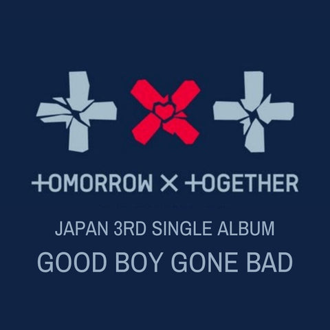 TXT - JAPAN 3RD SINGLE ALBUM GOOD BOY GONE BAD