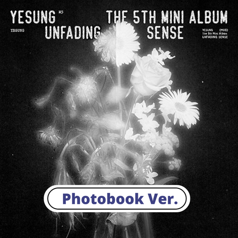 YESUNG - UNFADING SENSE 5TH MINI ALBUM PHOTO BOOK VER.