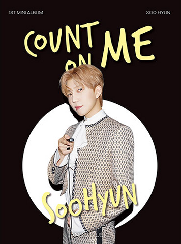 SOO HYUN - 1ST MINI ALBUM COUNT ON ME