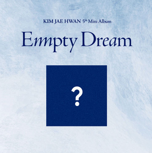 Kim Jae Hwan - 5th Mini Album [Empty Dream] (Limited Edition)