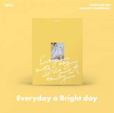 Park Eun Bin - 2023 SEASON'S GREETINGS 'Everyday a Bright day'