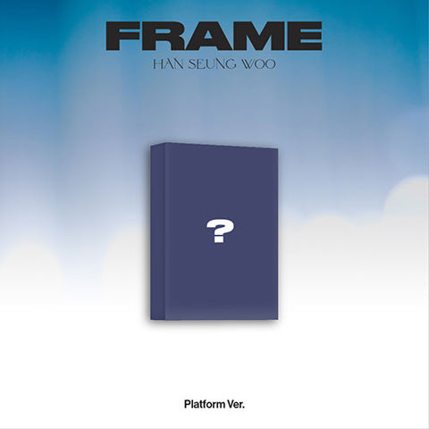 HAN SEUNGWOO - FRAME 3RD MINI ALBUM PLATFORM VER.