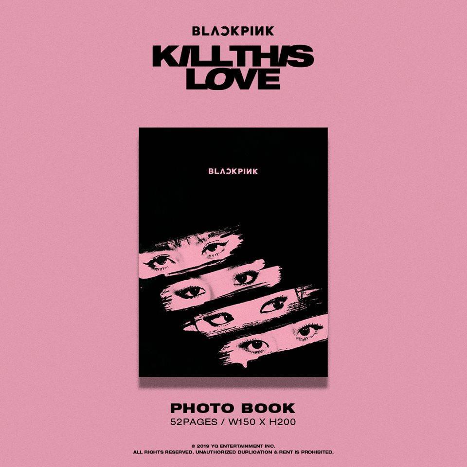 BLACKPINK 2ND MINI ALBUM - KILL THIS LOVE