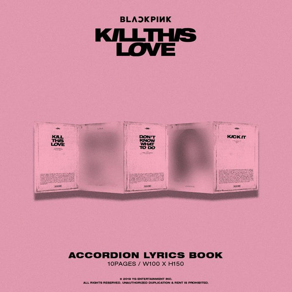 BLACKPINK 2ND MINI ALBUM - KILL THIS LOVE