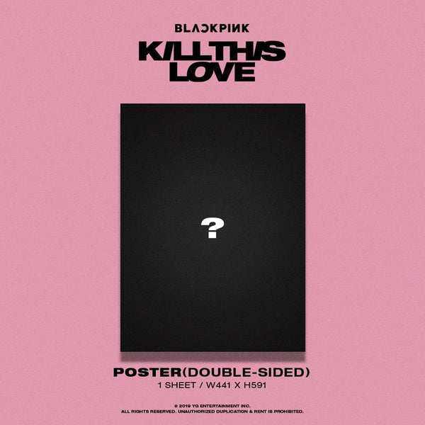 BLACKPINK 2ND MINI ALBUM - KILL THIS LOVE