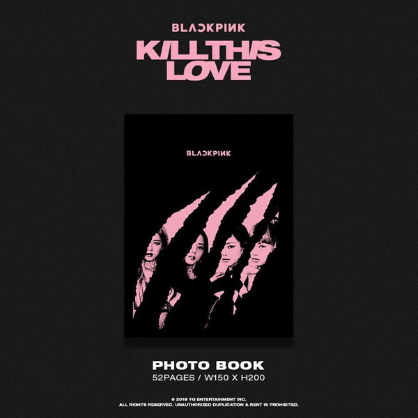 BLACKPINK 2ND MINI ALBUM - KILL THIS LOVE