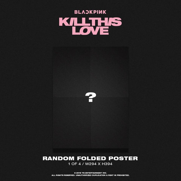 BLACKPINK 2ND MINI ALBUM - KILL THIS LOVE