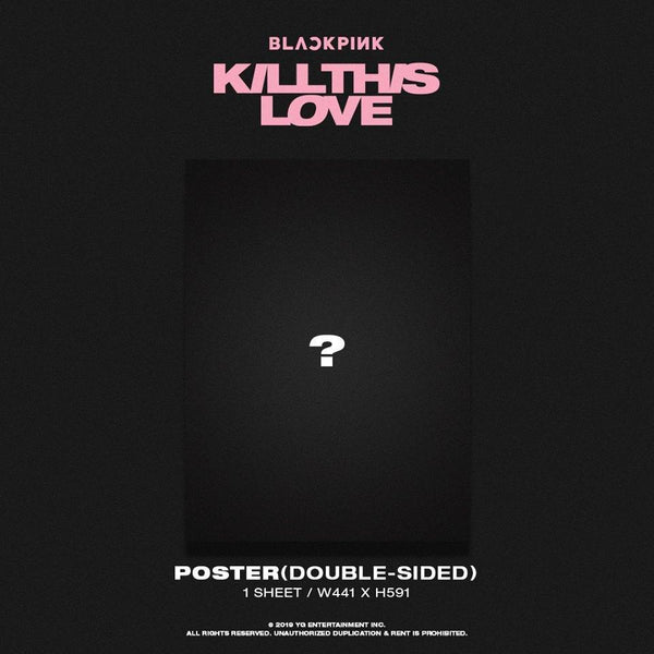 BLACKPINK 2ND MINI ALBUM - KILL THIS LOVE