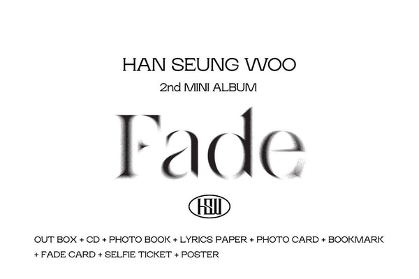 HAN SEUNGWOO - 2ND MINI ALBUM [FADE]