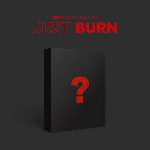 JUST B - 1ST MINI ALBUM [JUST BURN]